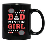 Bad Girl Badminton Girl - Badminton Puns Woman Player Sport Funny Birdie Racket Black Coffee Mug, Gift Coffee Mug - Black