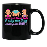 Bad Mom Funny Quote Bad Mom Club Black Coffee Mug, Gift Coffee Mug - Black