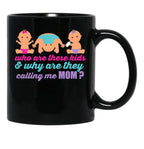 Bad Mom Funny Quote Bad Mom Club Black Coffee Mug, Gift Coffee Mug - Black