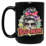 Bad Mom Black Coffee Mug, Gift Coffee Mug