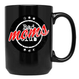 Bad Moms Club Bad Mom'S Club Black Coffee Mug, Gift Coffee Mug