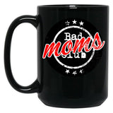 Bad Moms Club Bad Mom'S Club Black Coffee Mug, Gift Coffee Mug