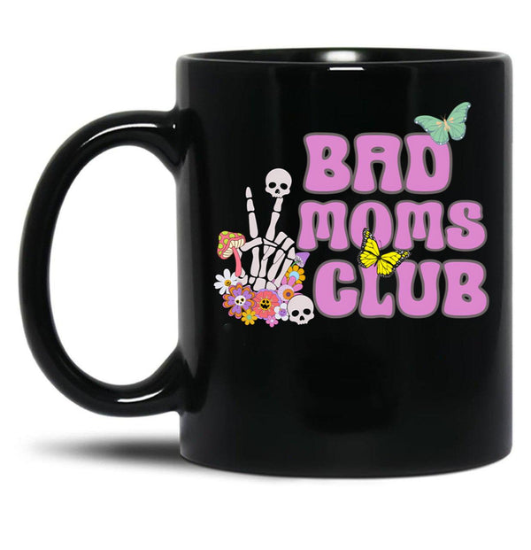 Bad Moms Club Funny Mama Mom Club Funny Mother'S Day Gift Retro Bad Moms Vintage Bad Moms Club Sarcastic Mama Black Coffee Mug, Gift Coffee Mug - Black