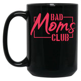 Bad Moms Club Pink In Rectangle Black Coffee Mug, Gift Coffee Mug