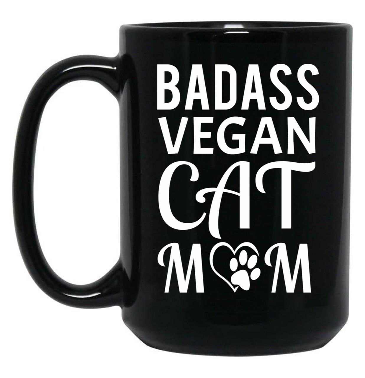 Badass Vegan Cat Mom (3) Black Coffee Mug, Gift Coffee Mug