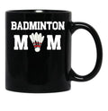Badminton Mom Mother'S Day Gift Funny Sports Sportive Mom Badminton Gift For Player Mom Badminton Player Gift Badminton Lover Mom Black Coffee Mug, Gift Coffee Mug - Black