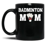 Badminton Mom Mother'S Day Gift Funny Sports Sportive Mom Badminton Gift For Player Mom Badminton Player Gift Badminton Lover Mom Black Coffee Mug, Gift Coffee Mug - Black