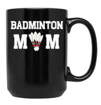 Badminton Mom Mother'S Day Gift Funny Sports Sportive Mom Badminton Gift For Player Mom Badminton Player Gift Badminton Lover Mom Black Coffee Mug, Gift Coffee Mug