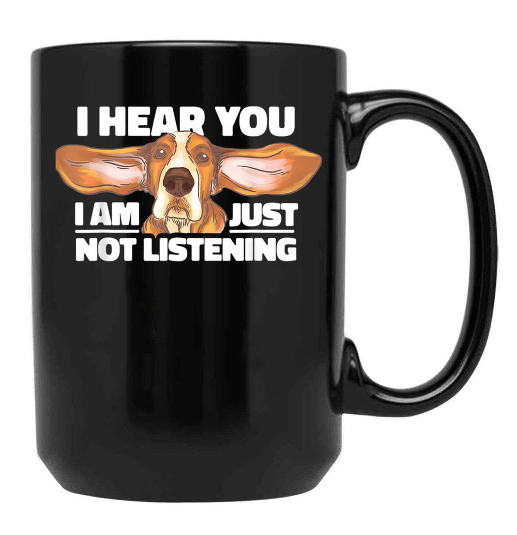 Basset Hound I Hear You Not Listening Funny Dog Lover Black Coffee Mug, Gift Coffee Mug