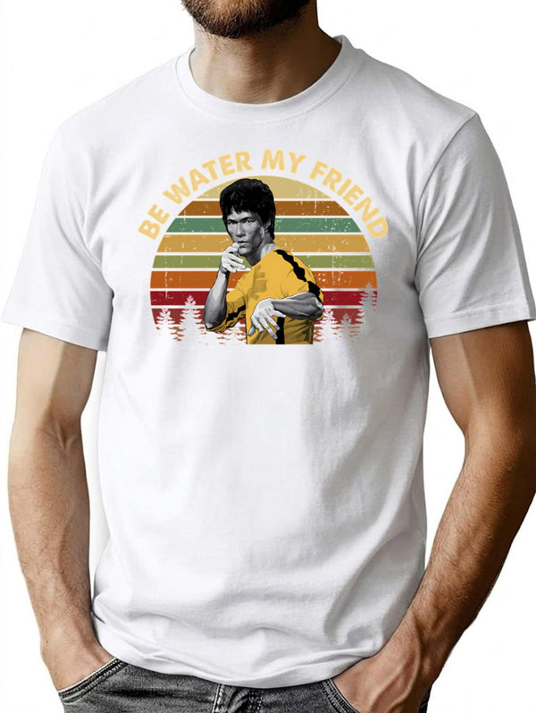 Be Water My Friend Vintage T-Shirt for Men & Women, T-Shirts Graphic Tee - White