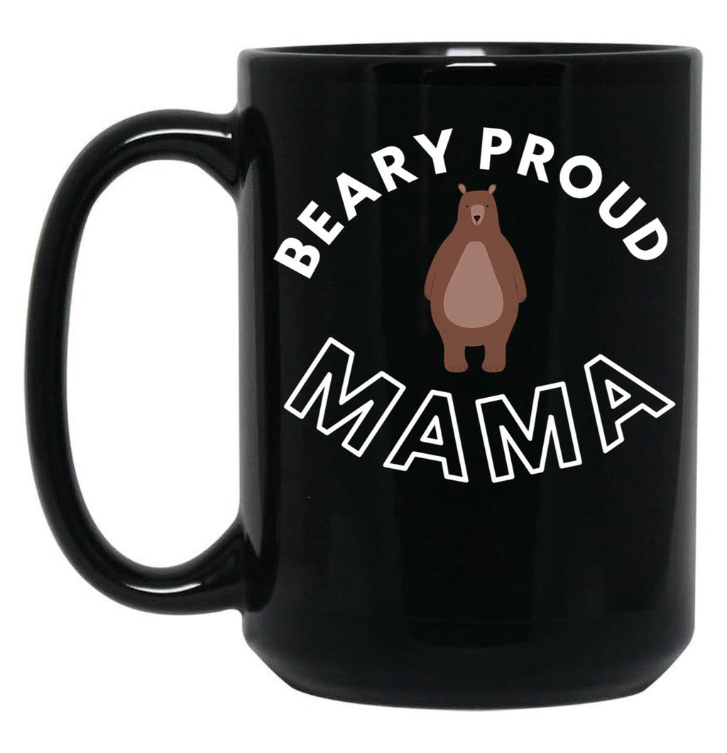 Beary Proud Mama Pun Black Coffee Mug, Gift Coffee Mug