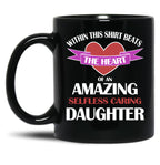 Beats The Heart Of An Amazing Daughter Black Coffee Mug