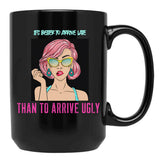 Beautiful Girl T-Shirt Funny T-Shirt Gift For Sister Gift For Girlfriend Makeup Black Coffee Mug, Gift Coffee Mug