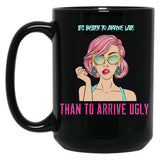 Beautiful Girl T-Shirt Funny T-Shirt Gift For Sister Gift For Girlfriend Makeup Black Coffee Mug, Gift Coffee Mug