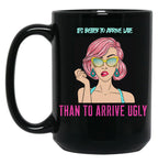 Beautiful Girl T-Shirt Funny T-Shirt Gift For Sister Gift For Girlfriend Makeup Black Coffee Mug, Gift Coffee Mug