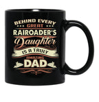 Behind Every Great Rairoader Daughter Is A Truly Amazing Dad Black Coffee Mug - Black