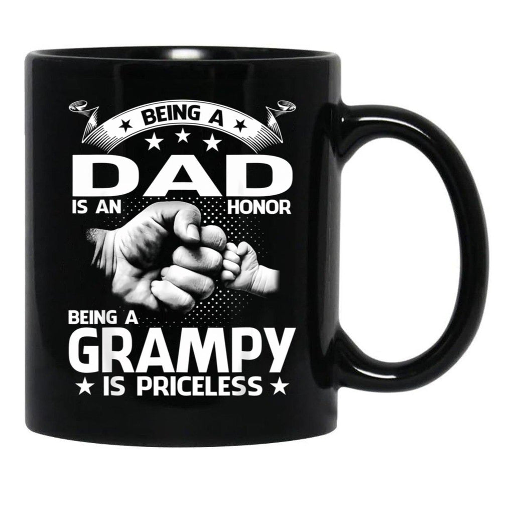 Being A Dad Is An Honor Being A Grampy Is Priceless Black Coffee Mug - Black