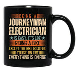 Being A Journeyman Electrician Is Easy Black Coffee Mug, Gift Coffee Mug - Black