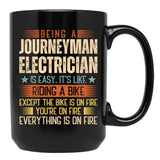 Being A Journeyman Electrician Is Easy Black Coffee Mug, Gift Coffee Mug