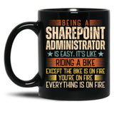 Being A Sharepoint Administrator Is Easy Black Coffee Mug, Gift Coffee Mug - Black