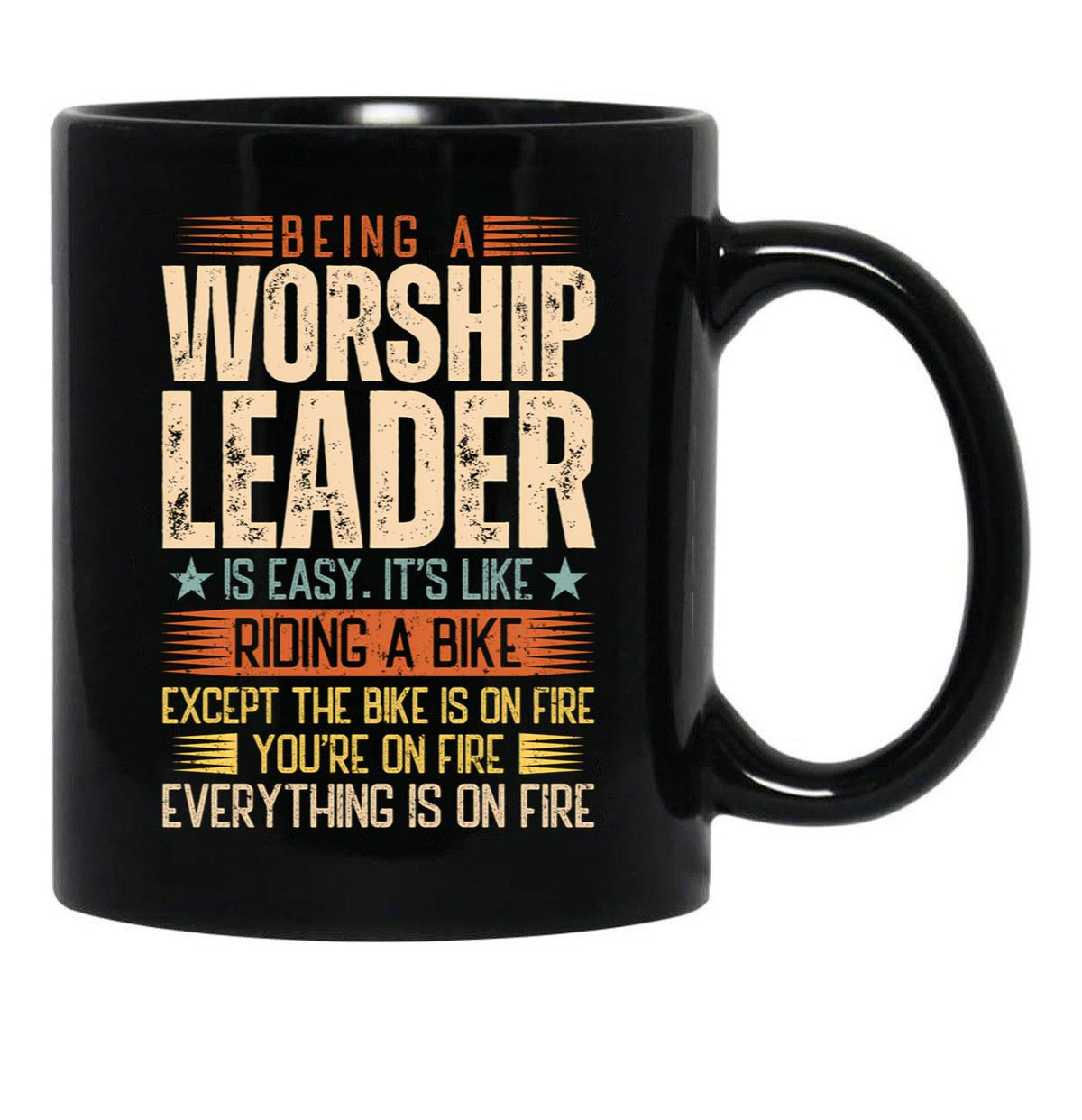 Being A Worship Leader Is Easy Black Coffee Mug, Gift Coffee Mug - Black
