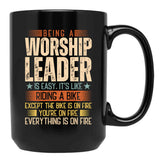 Being A Worship Leader Is Easy Black Coffee Mug, Gift Coffee Mug