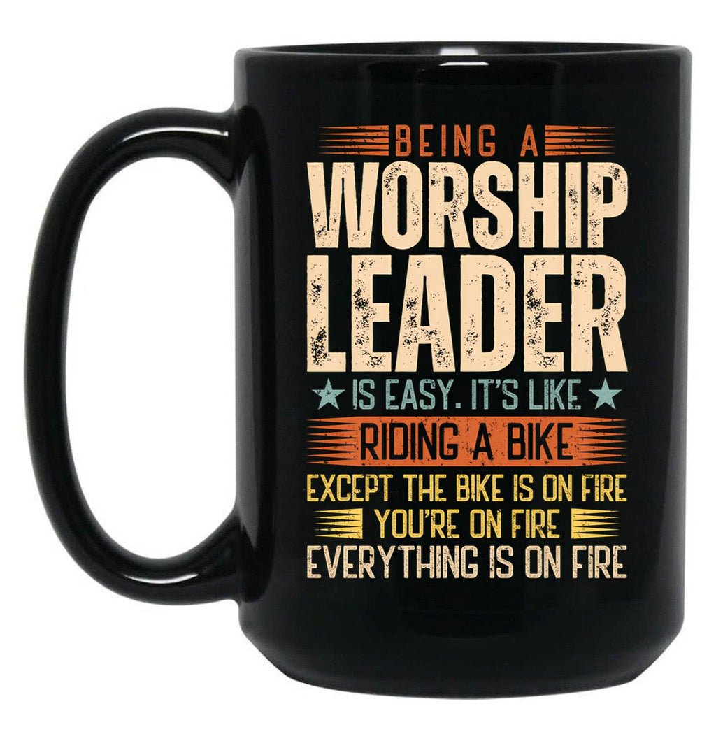 Being A Worship Leader Is Easy Black Coffee Mug, Gift Coffee Mug