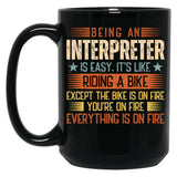 Being An Interpreter Is Easy Black Coffee Mug, Gift Coffee Mug