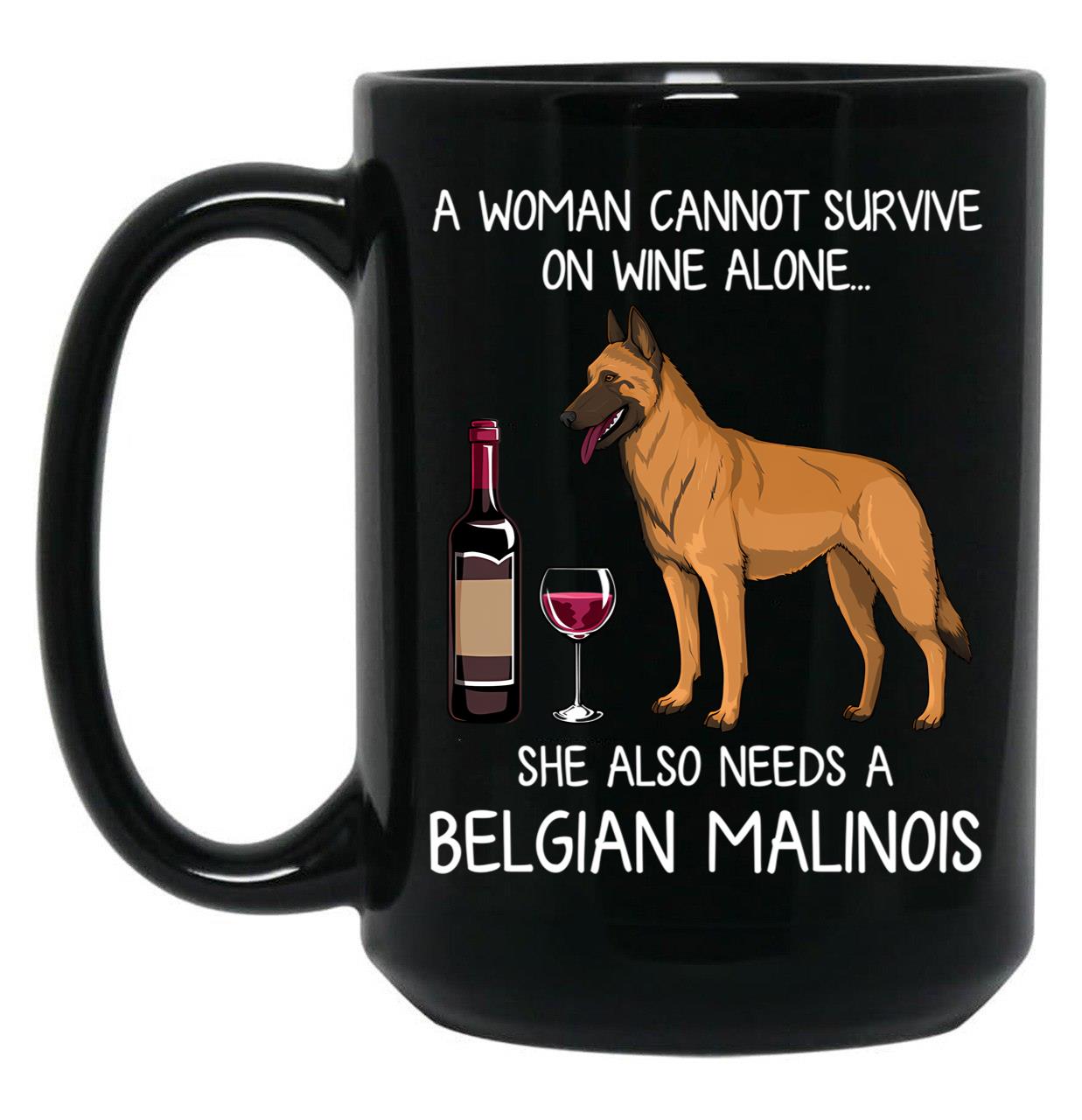 Belgian Malinois And Wine Funny Dog Black Coffee Mug, Gift Coffee Mug