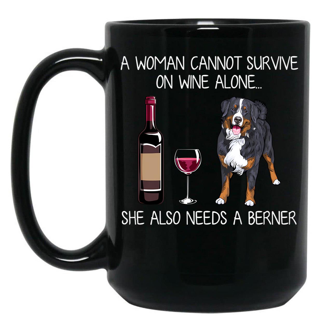 Berner And Wine Funny Dog Black Coffee Mug, Gift Coffee Mug