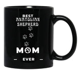 Best Anatolian Shepherd Mom Ever Black Coffee Mug, Gift Coffee Mug - Black