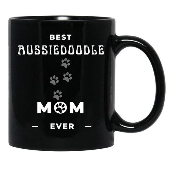Best Aussiedoodle Mom Ever Black Coffee Mug, Gift Coffee Mug - Black