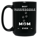 Best Aussiedoodle Mom Ever Black Coffee Mug, Gift Coffee Mug