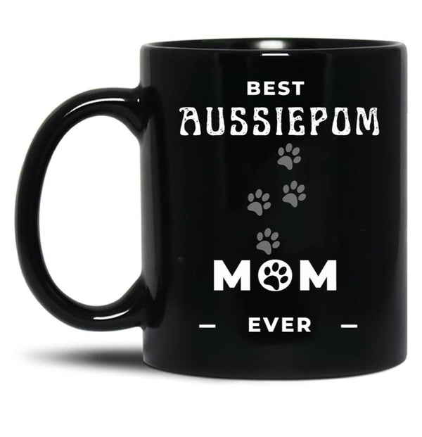 Best Aussiepom Mom Ever Black Coffee Mug, Gift Coffee Mug - Black