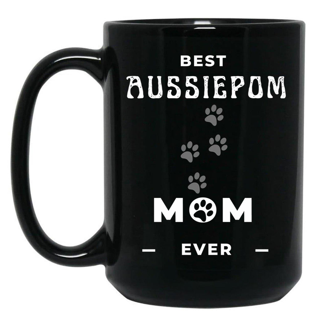Best Aussiepom Mom Ever Black Coffee Mug, Gift Coffee Mug