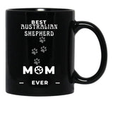 Best Australian Shepherd Mom Ever Black Coffee Mug, Gift Coffee Mug - Black
