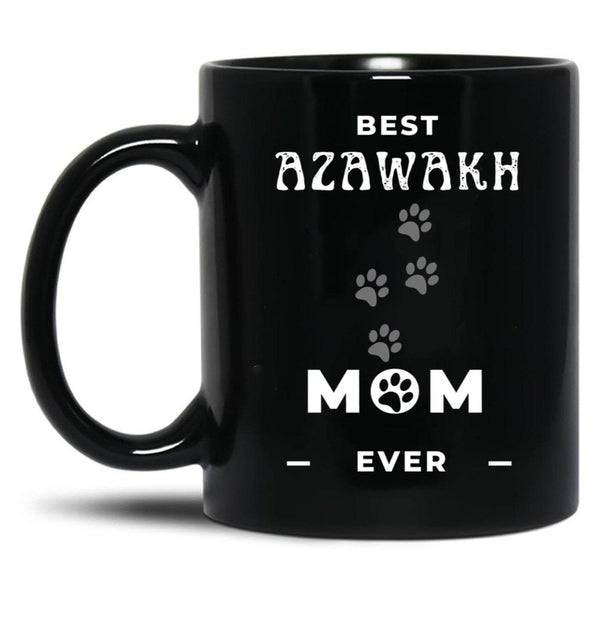 Best Azawakh Mom Ever Black Coffee Mug, Gift Coffee Mug - Black