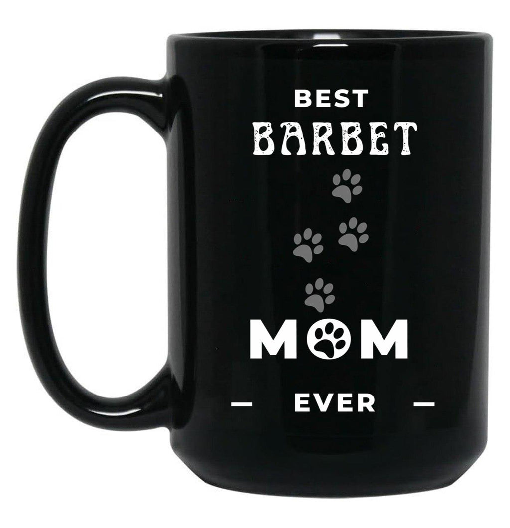 Best Barbet Mom Ever Black Coffee Mug, Gift Coffee Mug