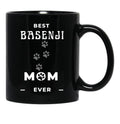 Best Basenji Mom Ever Black Coffee Mug, Gift Coffee Mug - Black