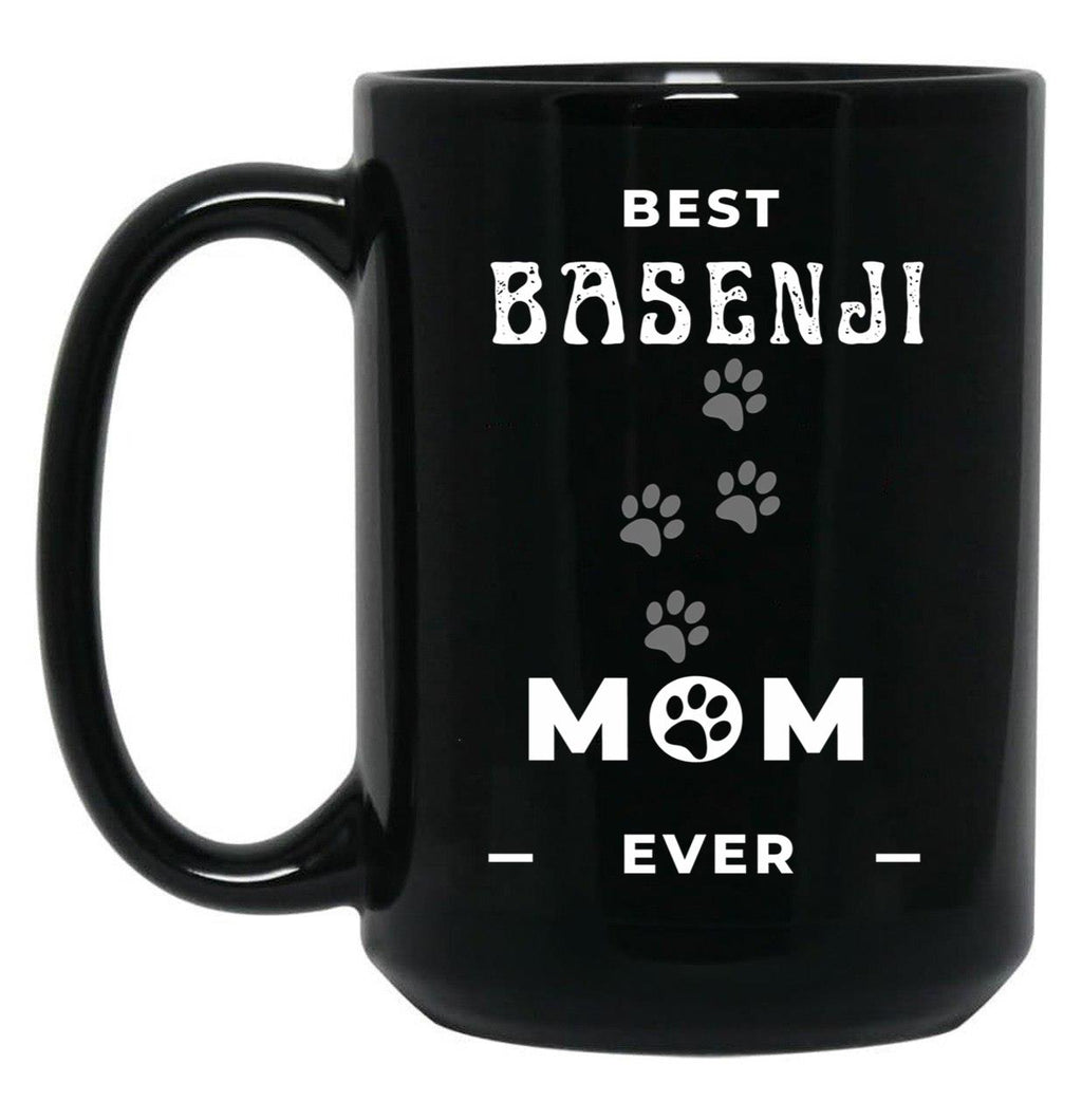 Best Basenji Mom Ever Black Coffee Mug, Gift Coffee Mug