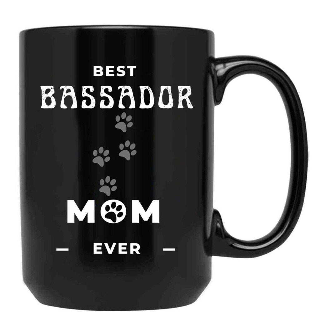 Best Bassador Mom Ever Black Coffee Mug, Gift Coffee Mug