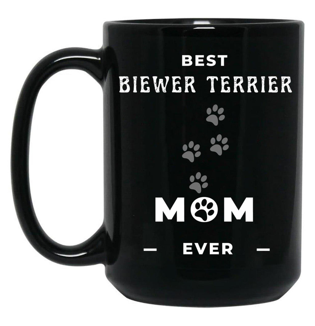 Best Biewer Terrier Mom Ever Black Coffee Mug, Gift Coffee Mug