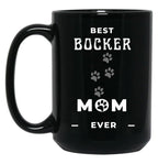 Best Bocker Mom Ever Black Coffee Mug, Gift Coffee Mug
