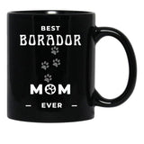 Best Borador Mom Ever Black Coffee Mug, Gift Coffee Mug - Black