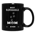 Best Bordoodle Mom Ever Black Coffee Mug, Gift Coffee Mug - Black