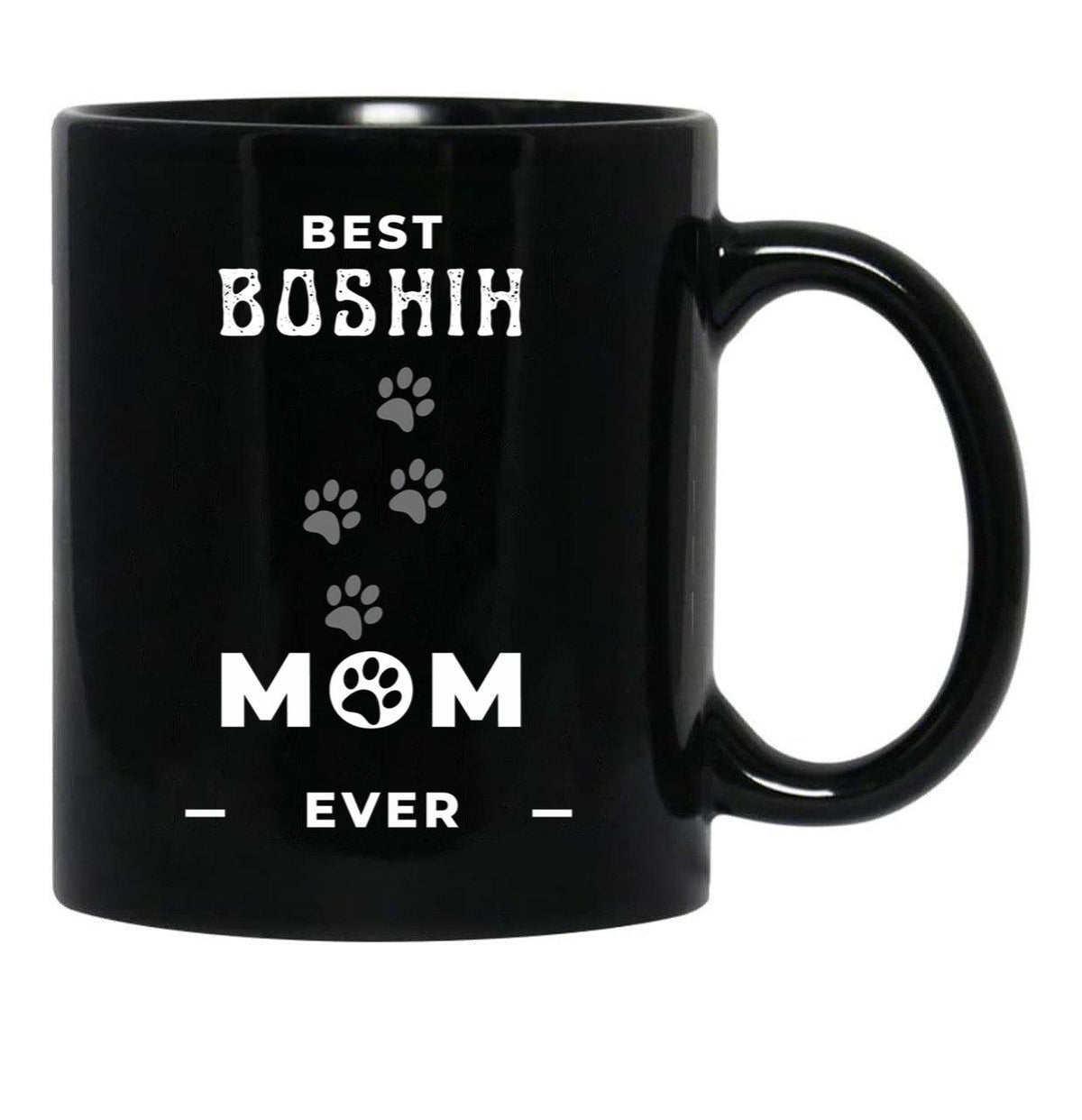 Best Boshih Mom Ever Black Coffee Mug, Gift Coffee Mug - Black