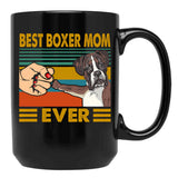 Best Boxer Mom Ever Black Coffee Mug, Gift Coffee Mug