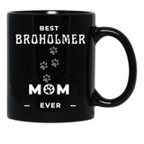 Best Broholmer Mom Ever Black Coffee Mug, Gift Coffee Mug - Black