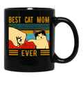 Best Cat Mom Ever Mom Gifts Black Coffee Mug, Gift Coffee Mug - Black