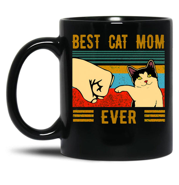 Best Cat Mom Ever Mom Gifts Black Coffee Mug, Gift Coffee Mug - Black